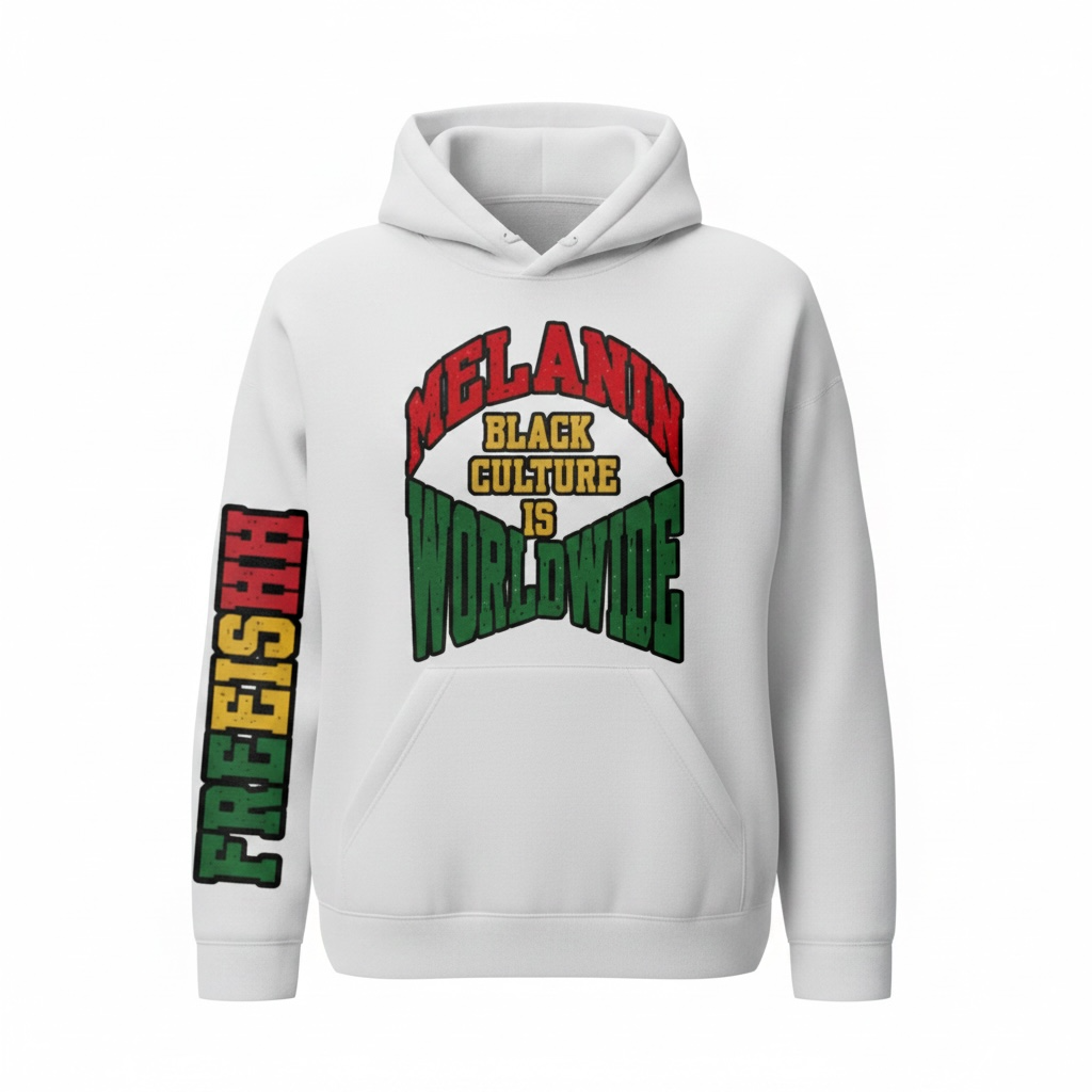Worldwide Melanin (FREEISHH) Hoodie